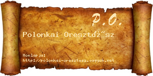 Polonkai Oresztész névjegykártya